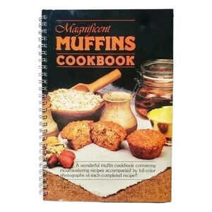 1984 Magnificent Muffins Cookbook – 60 Recipes + Doll & Teddy Bear Photos!